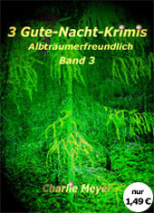 eBook Gute-Nacht-Krimis, Band 3 (nur 1,49 €)