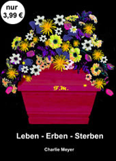 eBook-Krimi Leben - Erben - Sterben (nur 3,99 €)